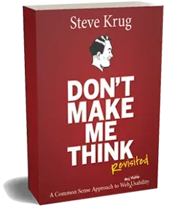 Cover of Don't Make Me Think, Revisited by Steve Krug