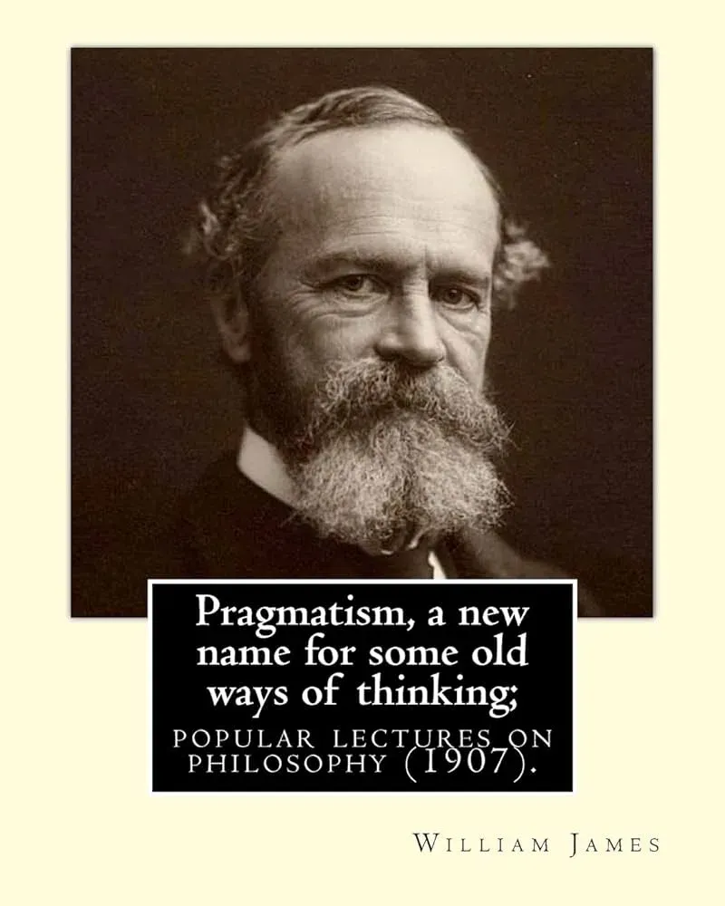 Navigating Life’s Maze: Wisdom from William James’ Pragmatism – illustration 1